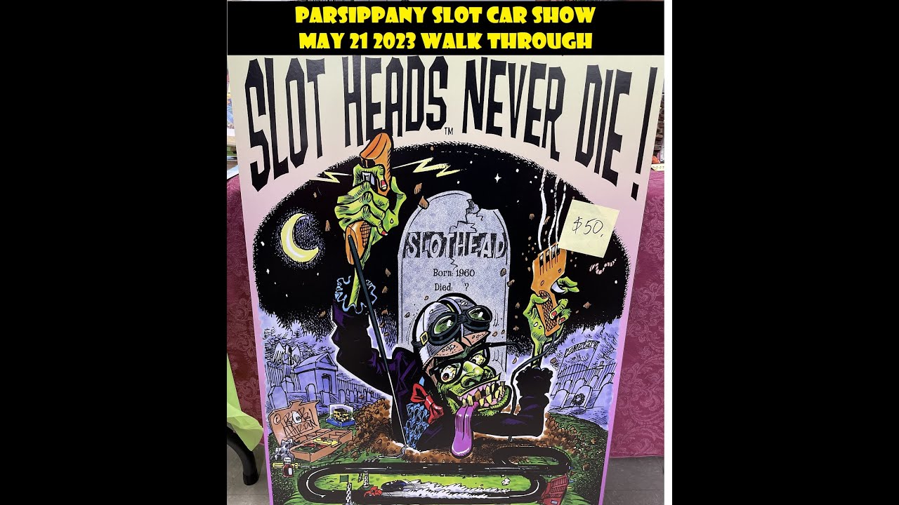 Parsippany Slot Car Show May 21 2023 Walk though @Gale_Force_Raceway @ProTinkerToys