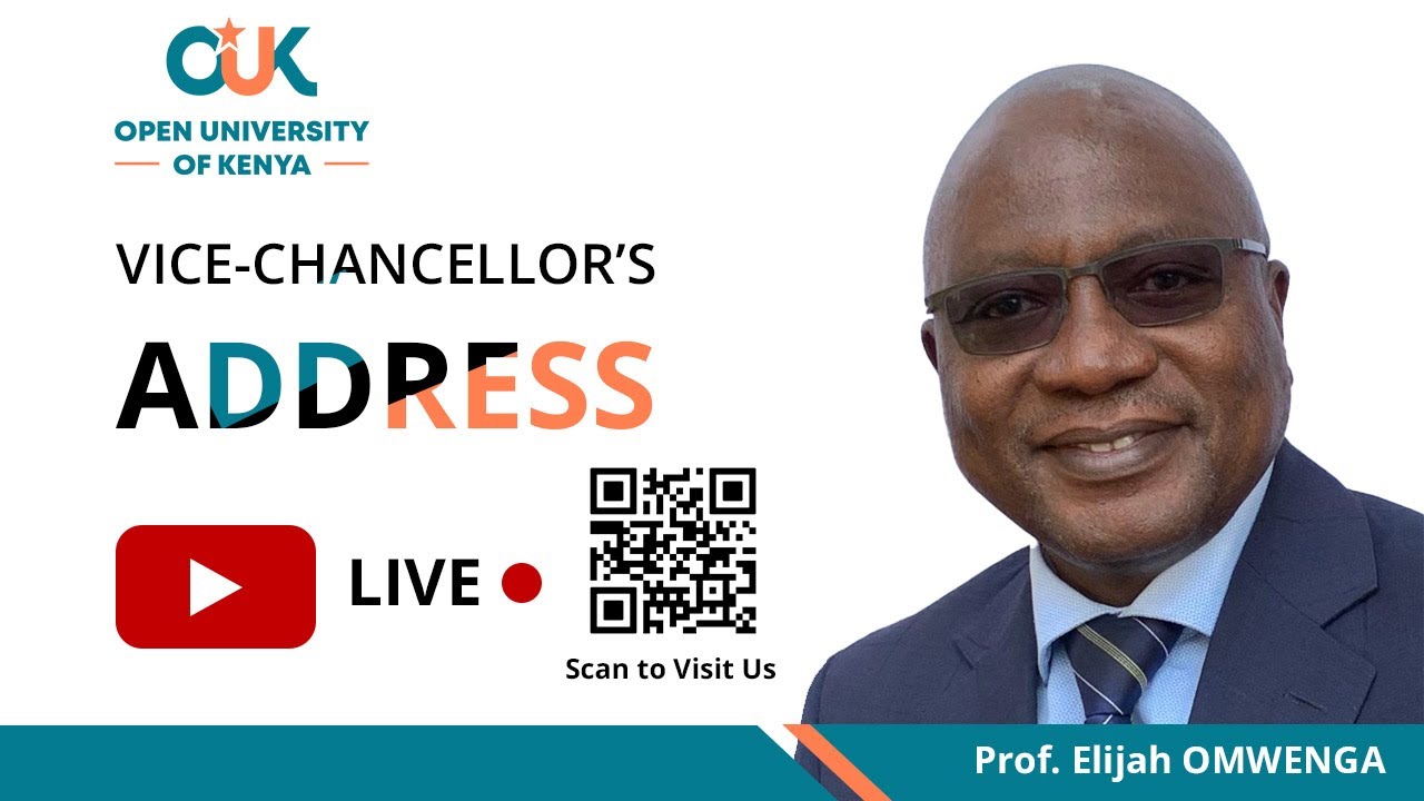 Live Address by the Vice-Chancellor | Prof. Elijah Omwenga