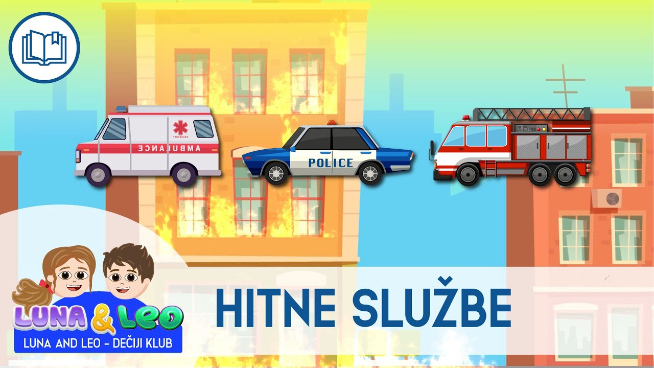 Hitne sluzbe za decu - Vatrogasci za decu, hitna pomoc i policija za decu - Luna i Leo 🚑🚒🚓