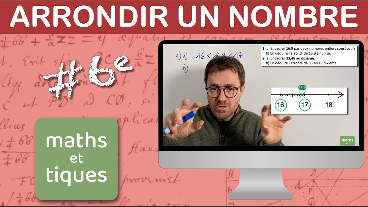 Arrondir un nombre - Sixième