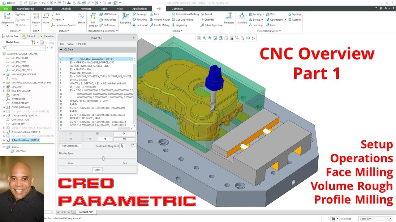 Creo Parametric Manufacturing — Обзор обработки на станках с ЧПУ [Часть 1]