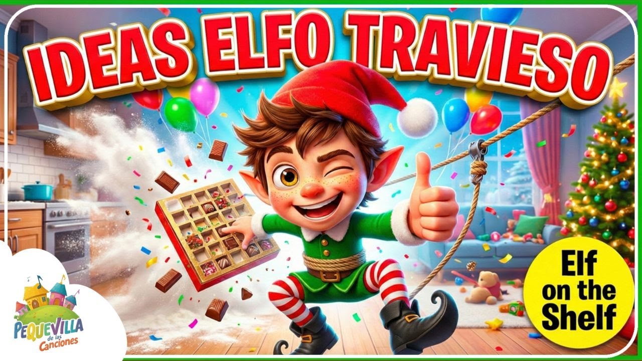 VILLANCICO Turrón, El Elfo Travieso 🎁 Ideas Originales Elf on the Shelf para Navidad