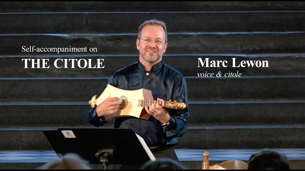 Self-accompaniment on the Citole: 