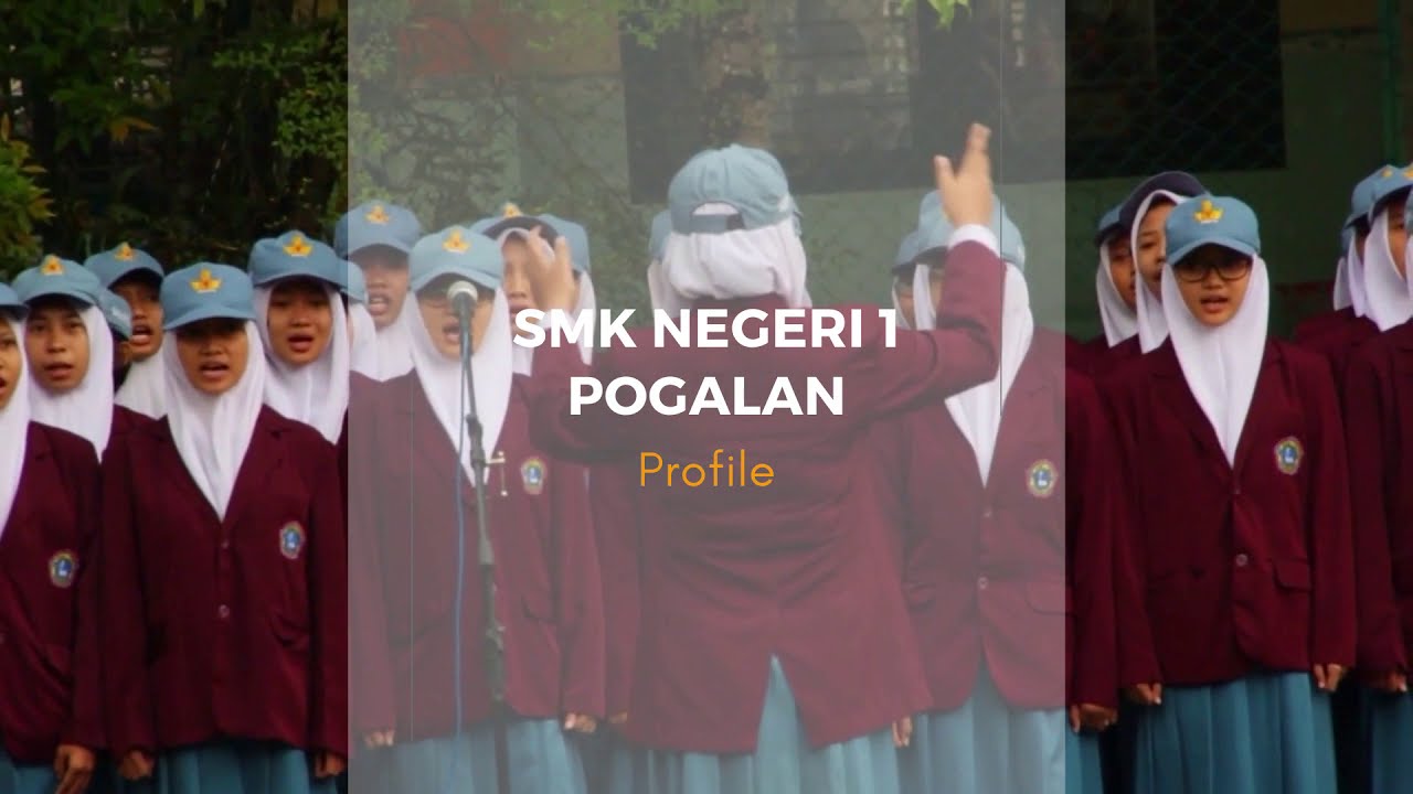 PROFIL SMK NEGERI 1 POGALAN