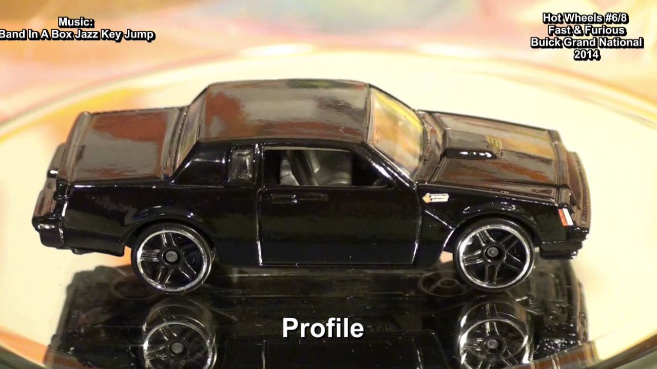 Hot Wheels Fast & Furious Buick Grand National - @HotWheelz4U The Original HotWheelz4U YouTube