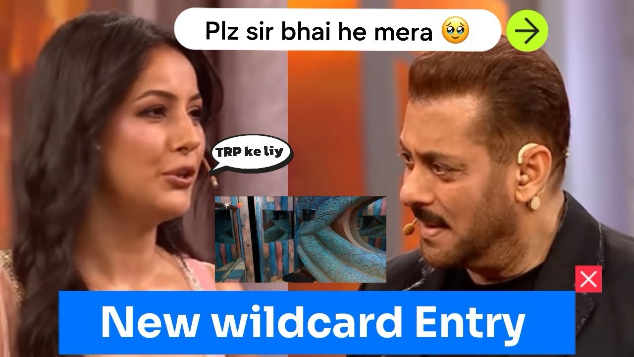 #biggboss19: FIRST WILD CARD ENTRY 🔥|shehnaaz Gill ne ki salman se request 