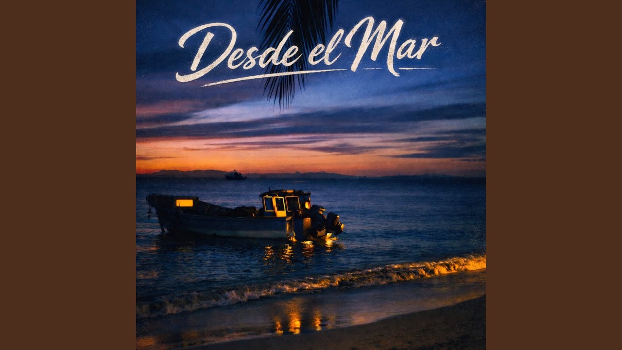 Desde el Mar
