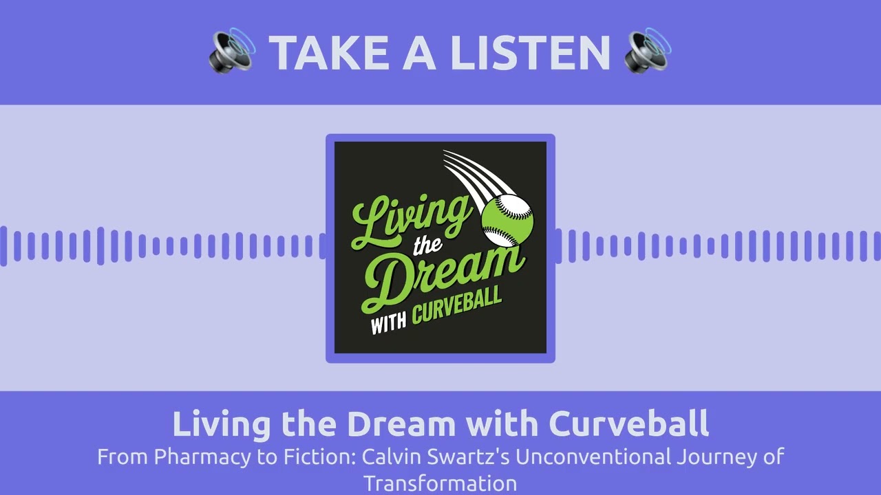 March 04 - From Pharmacy to Fiction: Calvin Swartz's Unconventional Journey of Transformation - Full