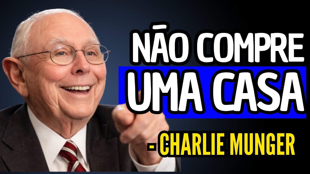 Quer Ficar Rico? Pare de Comprar Essas 5 coisas! CHARLIE MUNGER