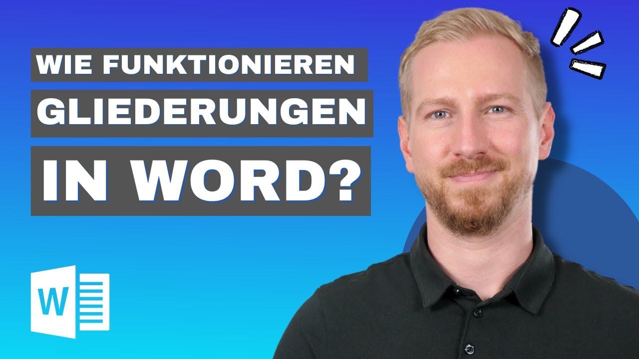Gliederung in Word erstellen | Gliederungsansicht richtig verwenden | Word Grundlagen Tutorial