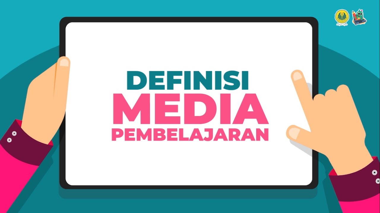 Definisi Media Pembelajaran - MK. Media Pembelajaran 2024