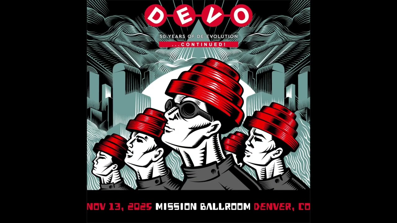 DEVO - Mission Ballroom, Denver, CO (50 Years Of De-Evolution 2025) 11.13.25 Full Show [AUDIO]