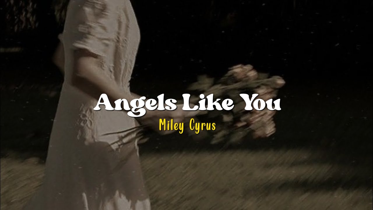 Angels Like You - Miley Cyrus [Speed up + reverb] | (Lyrics & Terjemahan)
