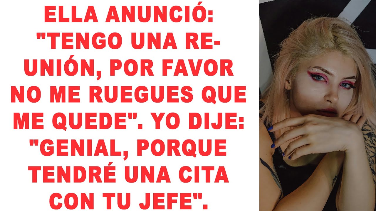 Ella anunció: 