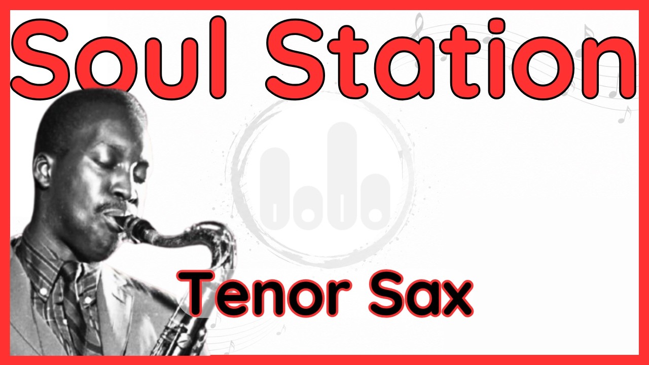 Soul Station (Hank Mobley) Tenor Sax Transcription