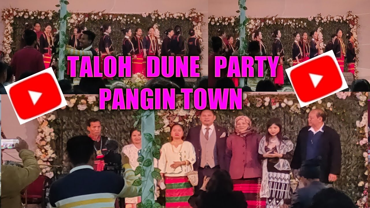 TALOH DUNE PARTY/Wedding Ceremony/PANGIN TOWN
