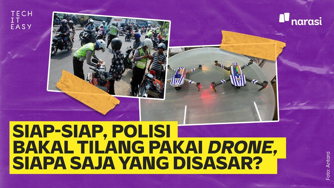 Siap-Siap, Polisi Bakal Tilang Pakai Drone. Siapa saja yang Disasar? | Tech It Easy