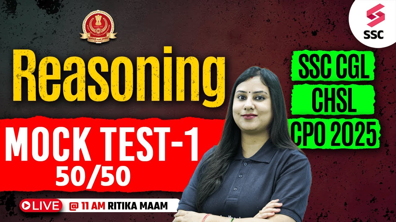 REASONING MOCK TEST for SSC CGL/CHSL/CPO 2025 #1 | BY RITIKA MAAM