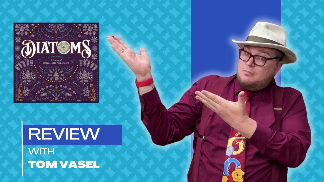 Diatoms Review: Quick Take with Tom Vasel