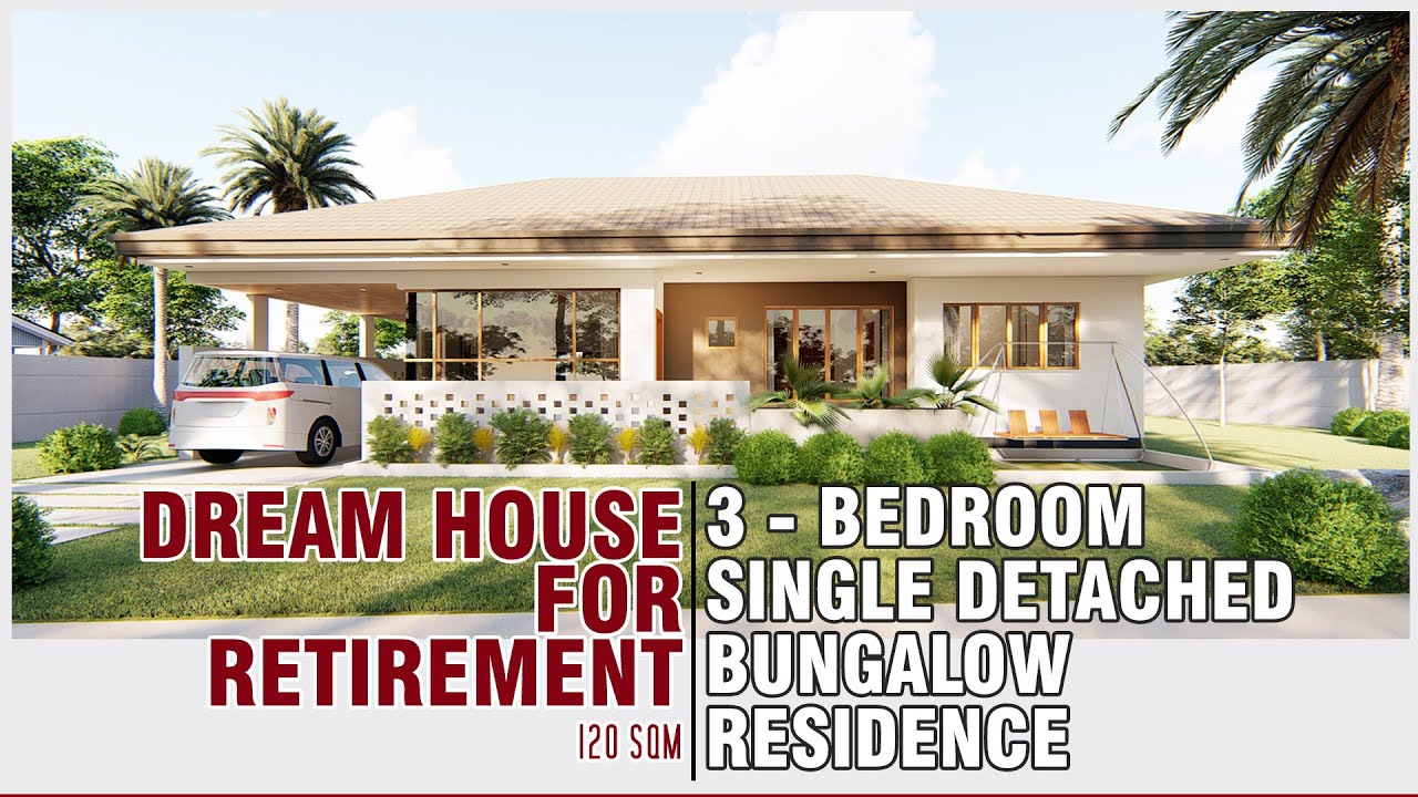 DREAM RETIREMENT HOUSE - 120 sq.m 3 Bedroom Bungalow