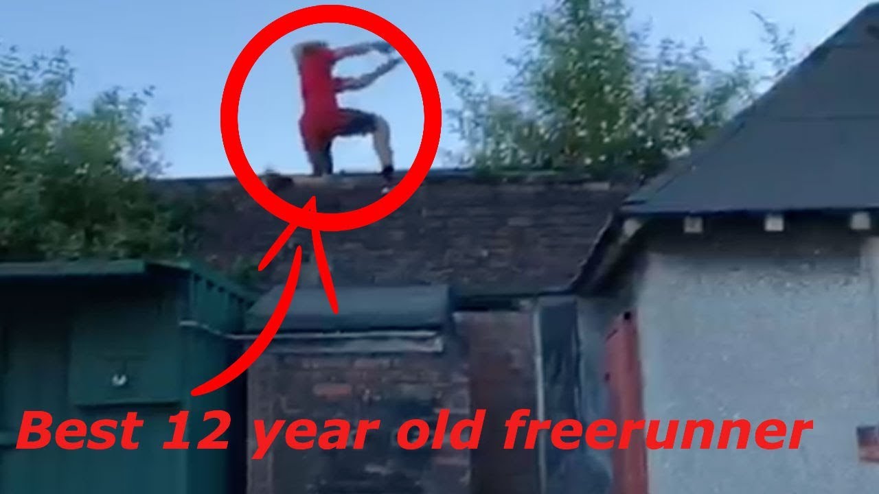 Best 12 year old freerunner
