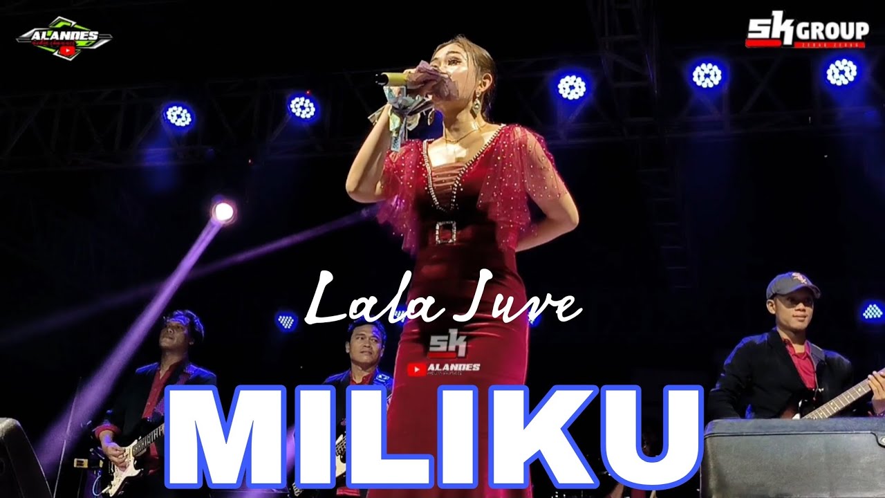 MILIKU - LALA JUVE - SK GROUP