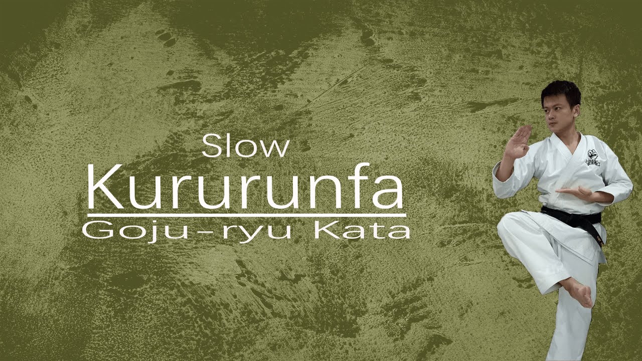 Goju-ryu Kata Kururunfa (Slow)