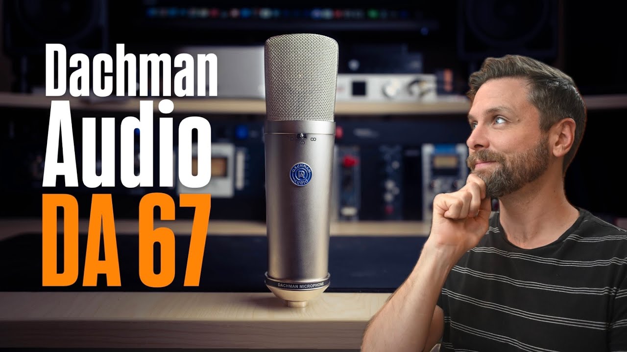 Обзор Dachman Audio DA-67. Сможет ли он передать звук U67? (С заменой ламп!)