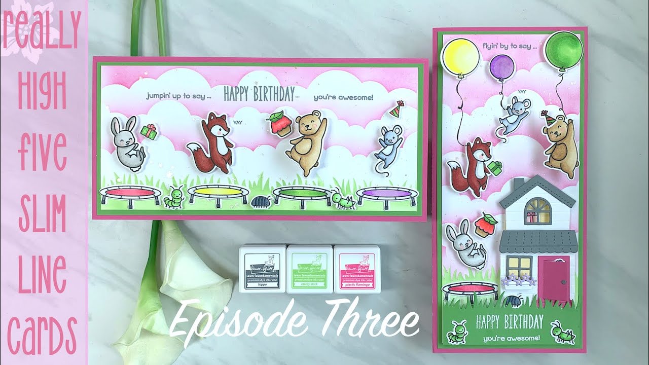 Lawn Fawn Really High Five Slimline Cards