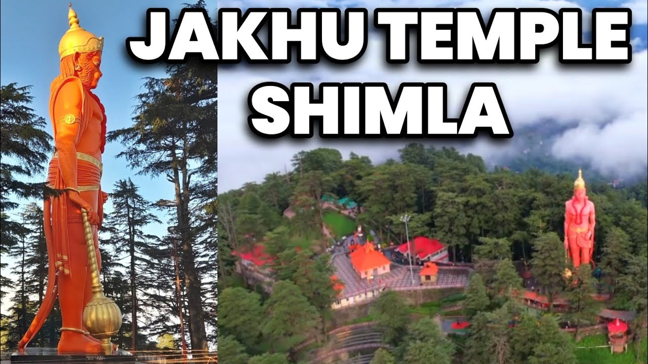 Jakhu Temple Shimla | Must Visit Place in Shimla