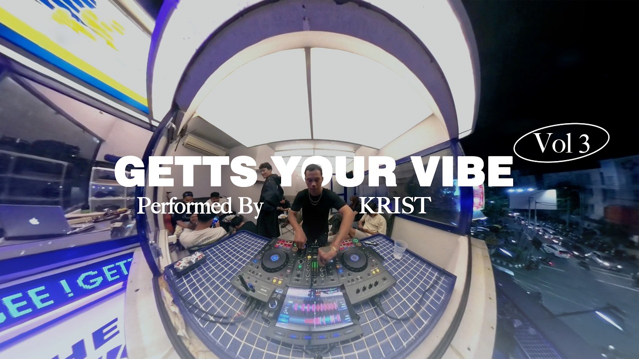 GETTS YOUR' VIBE | VOL 3 | KRIST LIVE SET