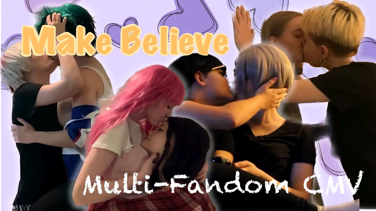 Multi - Fandom (Victuri, Tododeku, Bubbline, and DNF) CMV | Make Believe