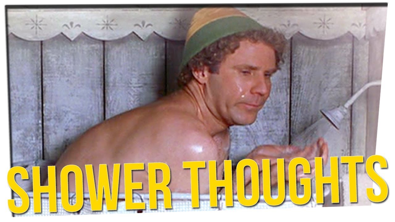 Shower Thoughts ft. Steve Greene & DavidSoComedy