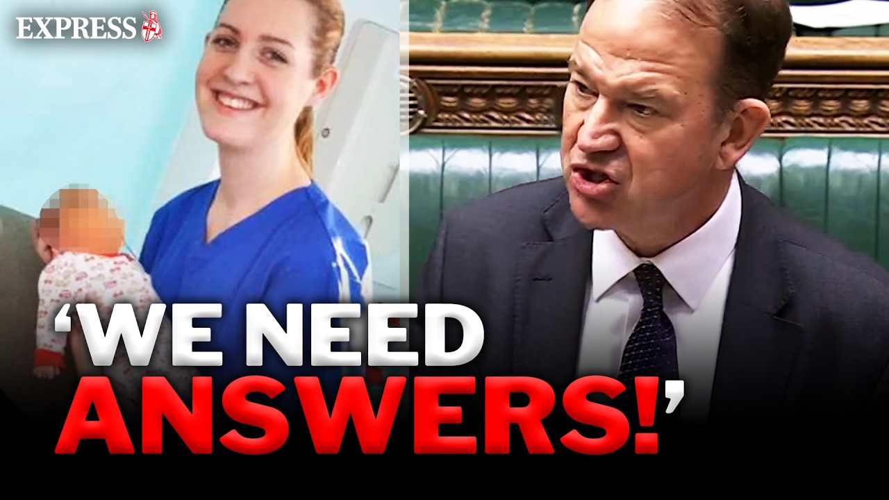 MP demands 'JUSTICE' for Lucy Letby in Commons speech after trial errors EXPOSED