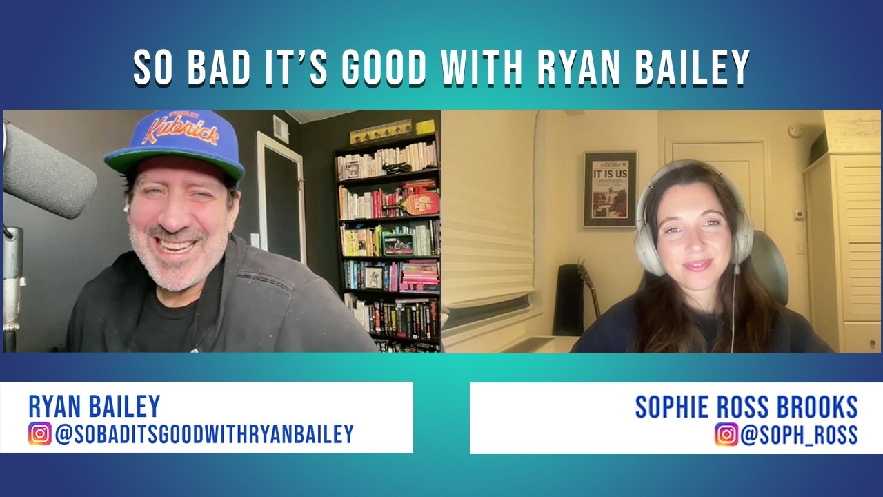 Pop Culture RoundUp with Sophie Ross Brooks - March 30, 2026 - So Bad It's Good with Ryan Bailey
