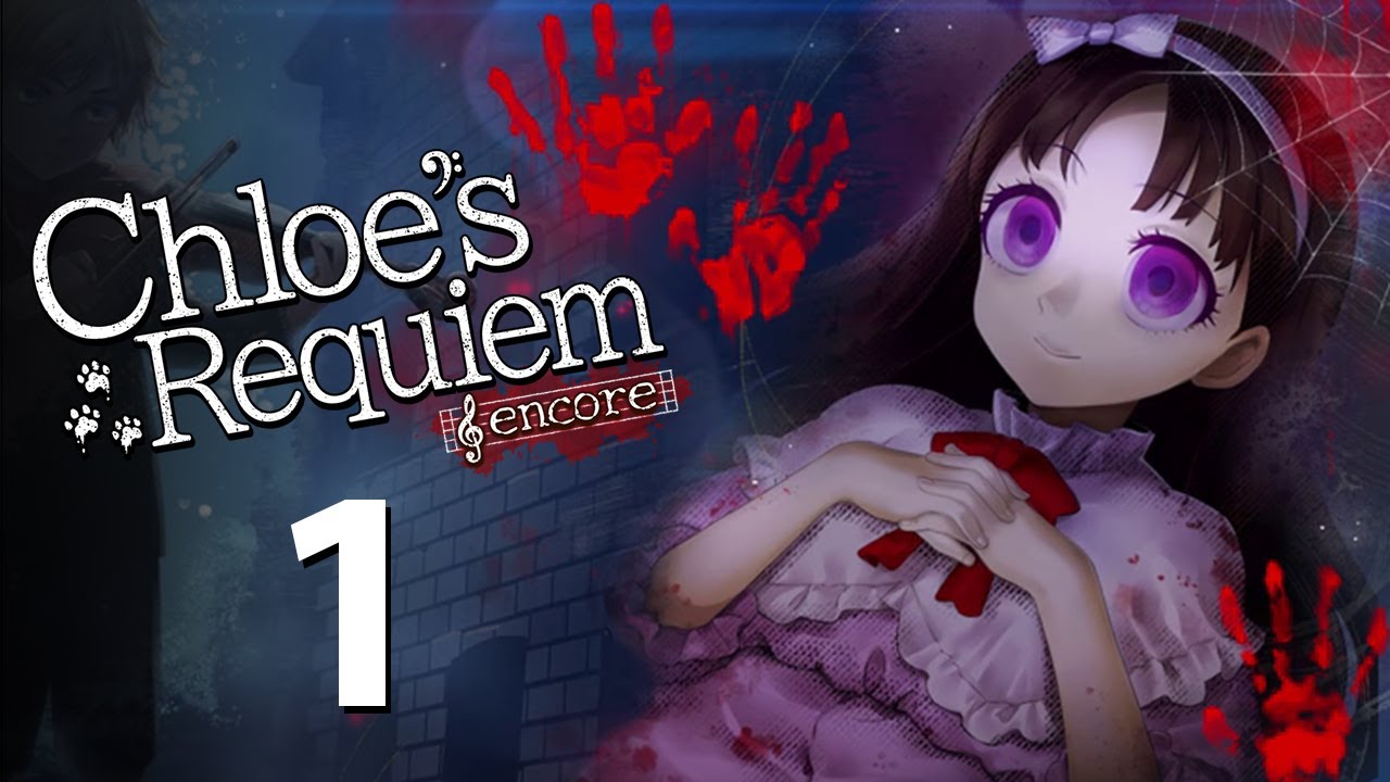 Chloe's Requiem ENCORE Part 1 - RPG MAKER HORROR - Chloé's Requiem Encore / Remake Part 1