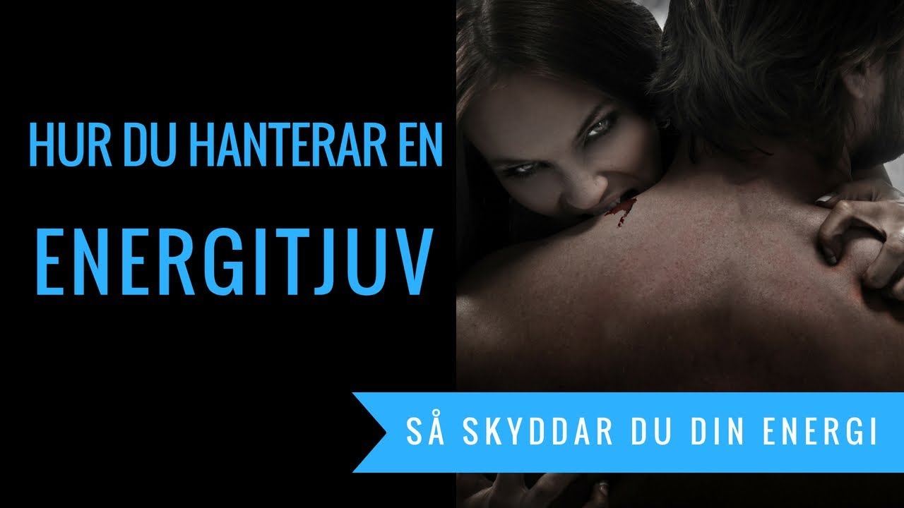 Hur du hanterar en energitjuv | Hantera bevärliga människor | personlig utveckling