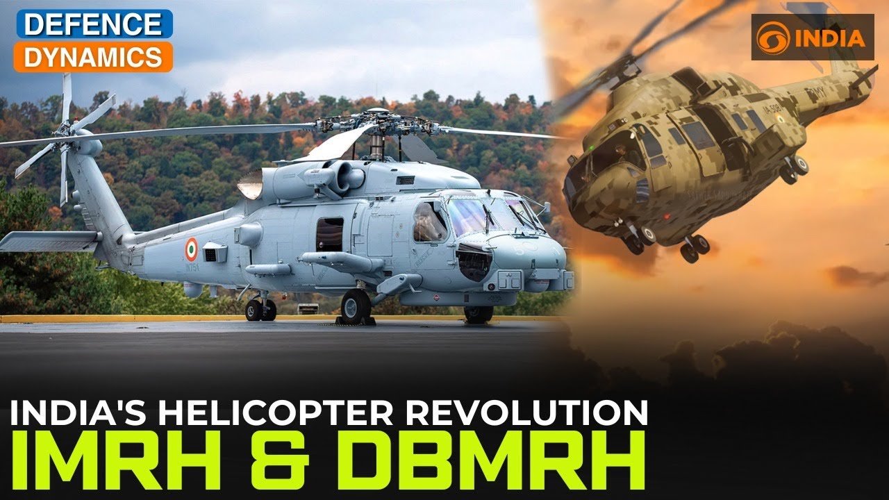 India's Helicopter Revolution: IMRH & DBMRH | Defence Dynamics