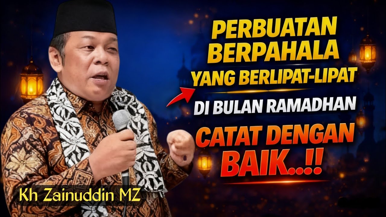 Satu Amal Kecil, Pahalanya Berlipat Gila-Gilaan | KH ZAINUDDIN MZ