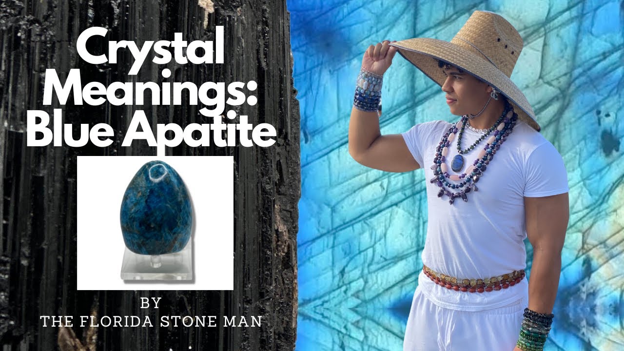 Crystal Meanings: Blue Apatite