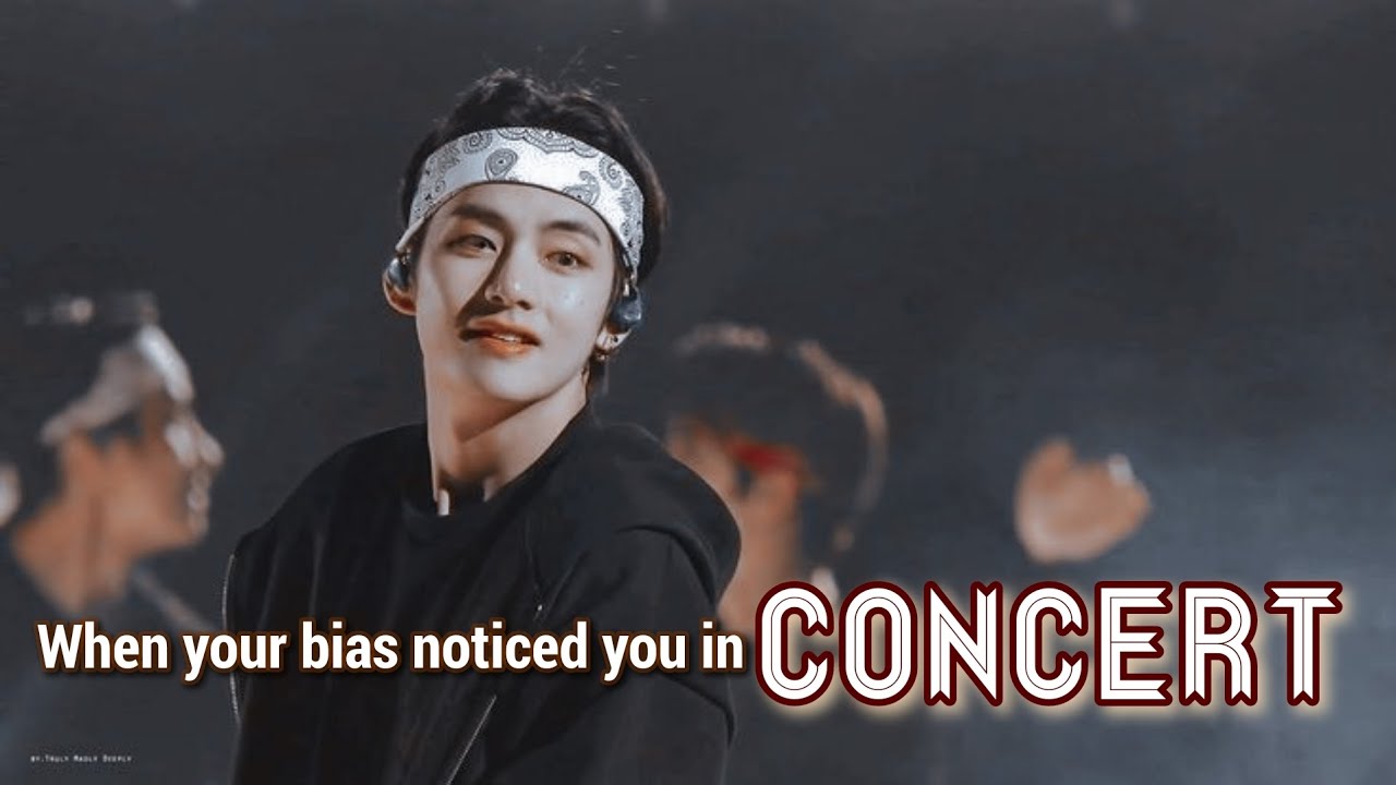When your Bias noticed you in concert because of........