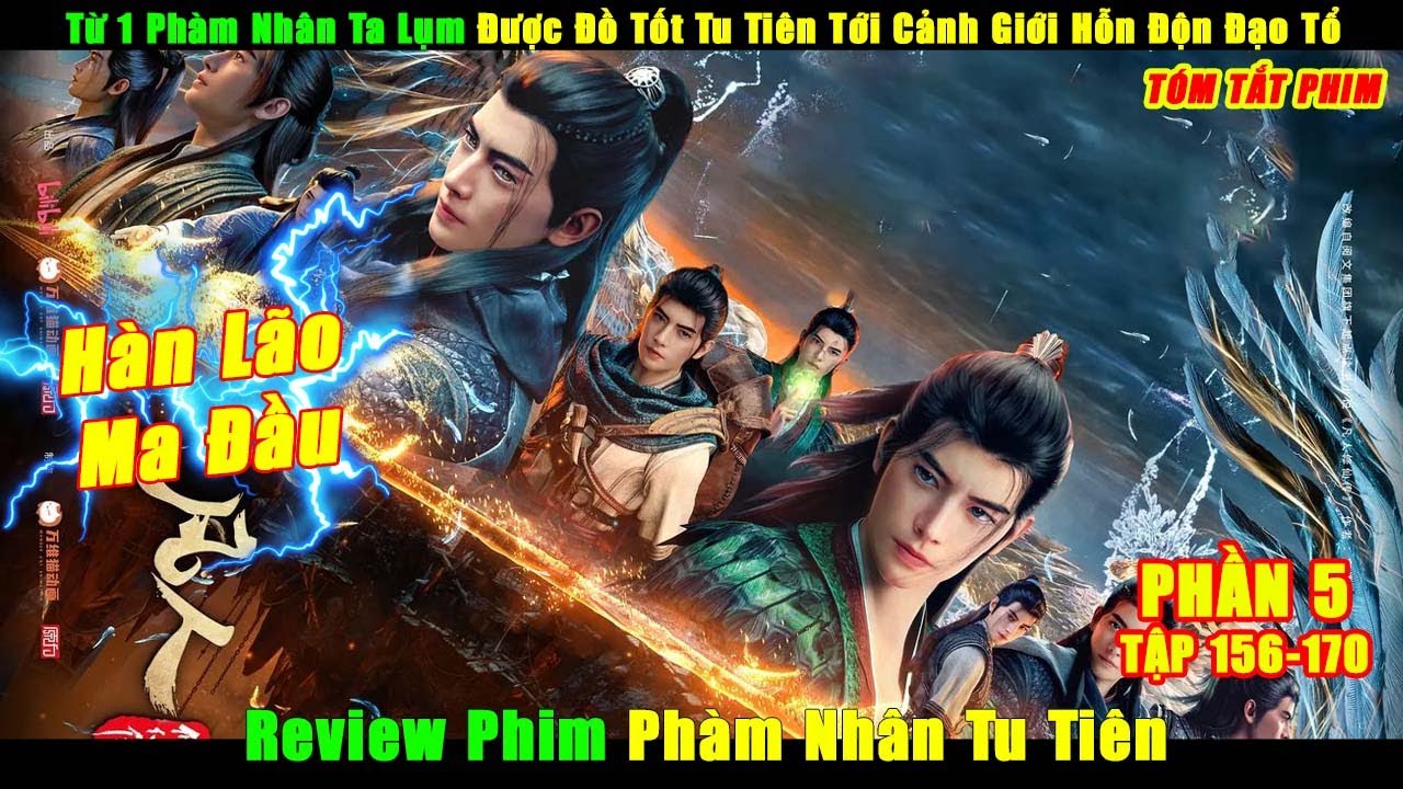 Từ 1 Phàm Nhân Ta Lụm Được Đồ Tốt Tu Tiên Tới Cảnh Giới Hỗn Độn Đạo Tổ | Review Phim Phần 5