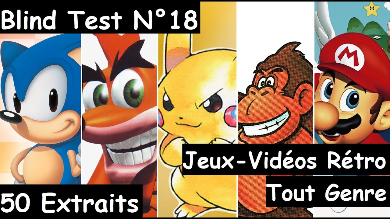 Blind Test N&deg;18 - Jeux-Vid&eacute;os Classique R&eacute;tro Tout Genre (50 Extraits)