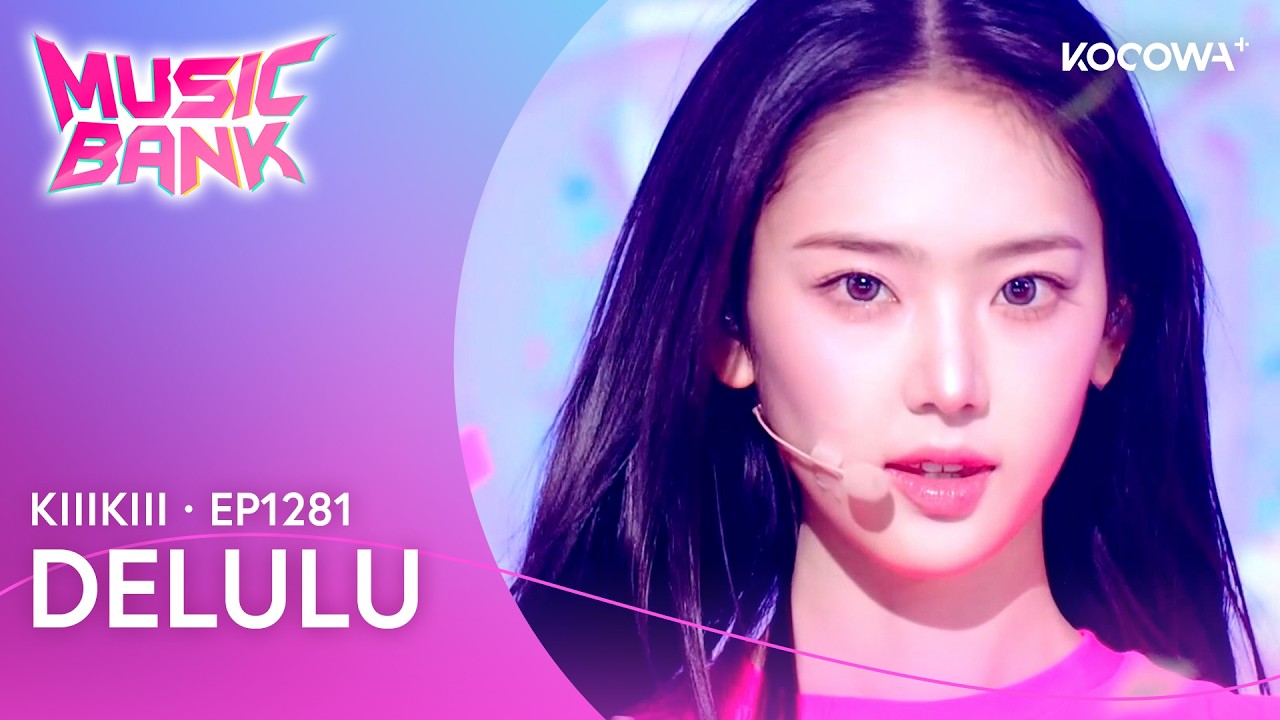 KiiiKiii - Delulu | Music Bank EP1281 | KOCOWA+