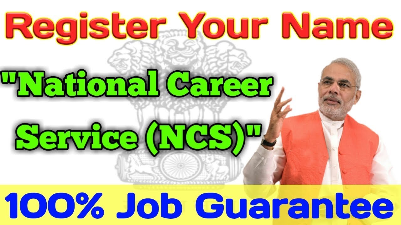 Register On National Career Service (NCS) and Get a Job Easily | 100% Job Guarantee |