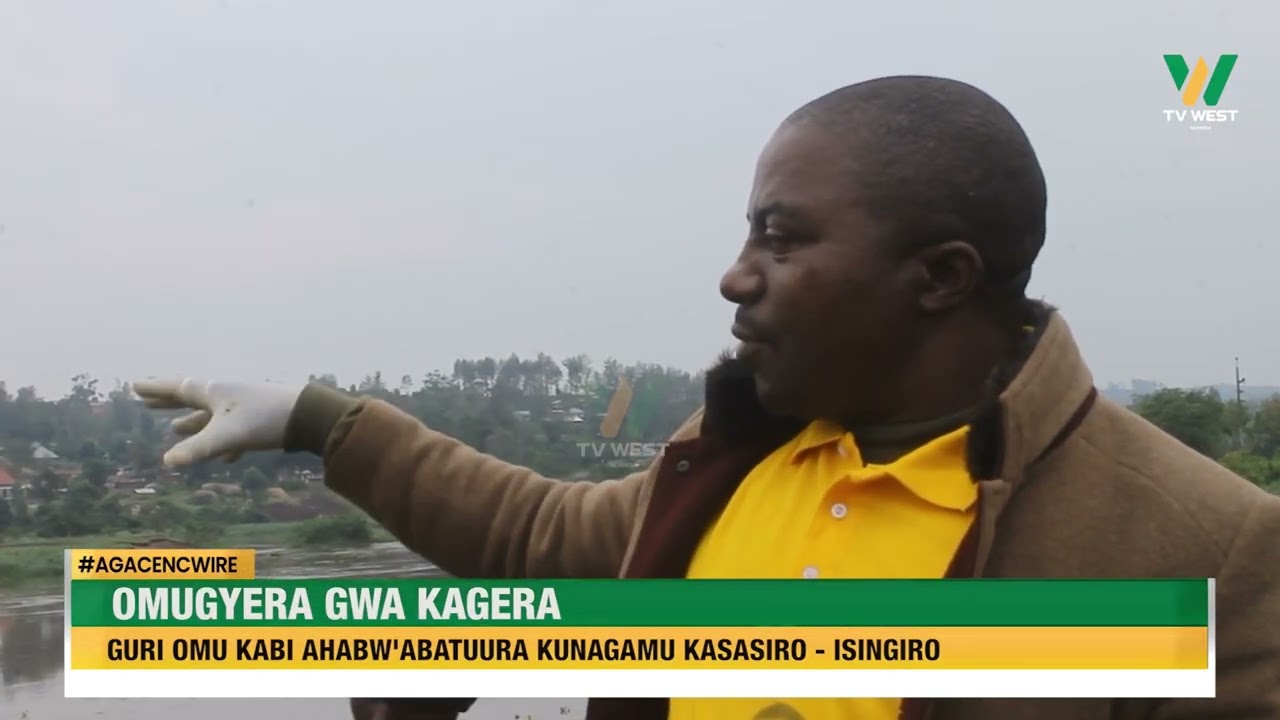 Agacencwire: River Kagera omuri Isingiro eri omukabi ahabw'abatuura kunagamu kasasiro