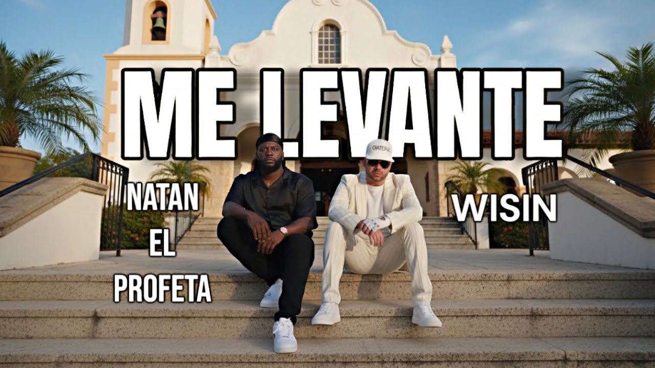 Wisin ft. Natan El Profeta - ME LEVANTÉ (2025) (Concepto Song)