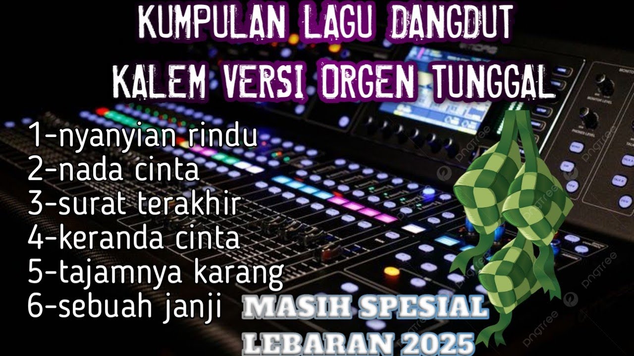 Orgen tunggal lawas kalem cocok buat santai sambil kumpul keluarga