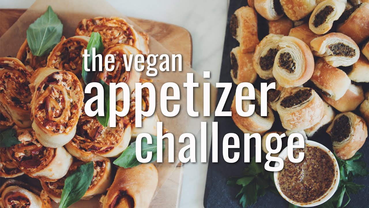 the vegan appetizer challenge | hot for food