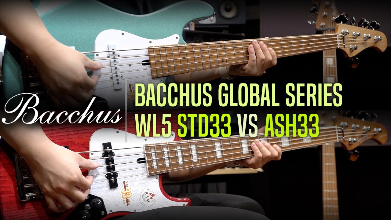 Bacchus Global Series WL5 AC/RSM STD33 VS ASH33 Bass Review (No Talking)